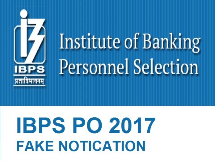 Fake Notification IBPS PO 2017